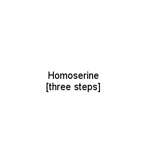 Homoserine [three steps]